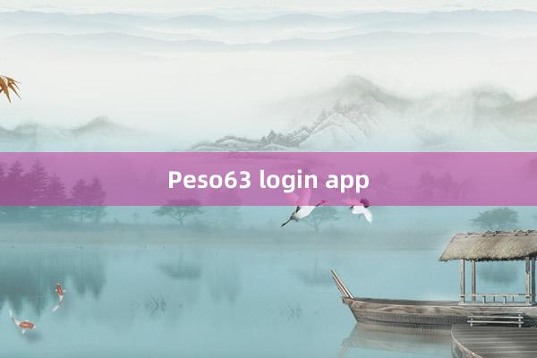 Peso63 login app