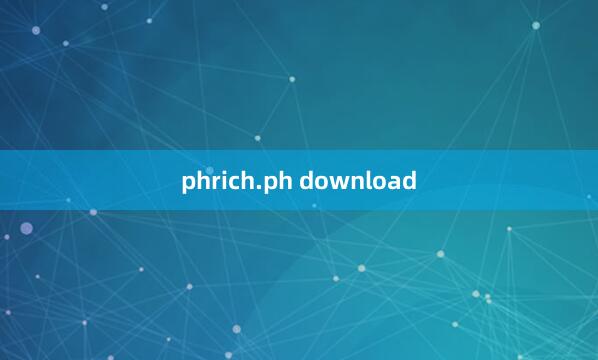 phrich.ph download