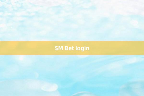 SM Bet login