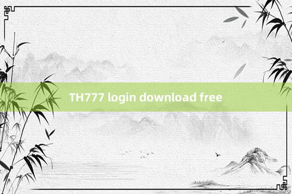 TH777 login download free