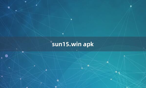 sun15.win apk