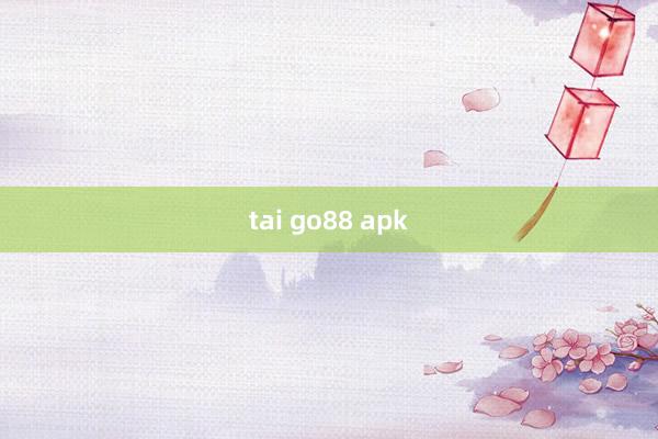 tai go88 apk